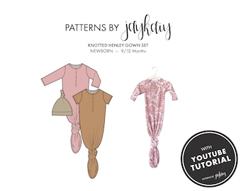 Knotted Henley Gown and Hat Set sewing pattern with picture tutorial - Layette Pattern - Baby grow - Newborn to 12M - Beginner Pattern