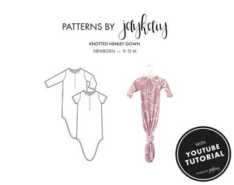 Knotted Henley Gown Pattern Sewing Pattern with tutorial - Knotted Layette  - Baby Grow - Newborn to 12M - Beginner Friendly Pattern