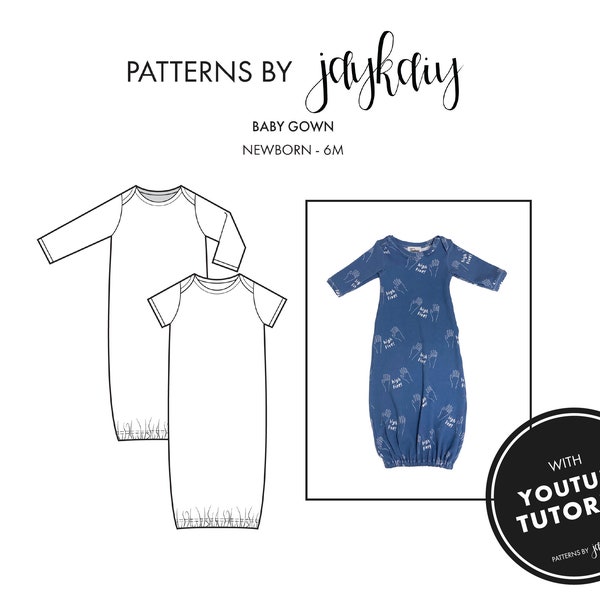 Baby Gown Sewing Pattern with tutorial - Layette Pattern - Baby Grow Pattern - Sleeper - Newborn to 9M - Beginner Friendly Pattern