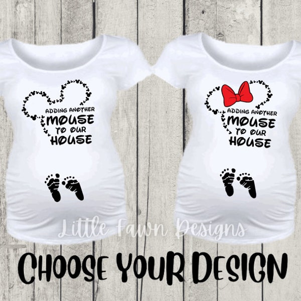 Adding Another Mouse to our House Disney Maternity Shirt -Disney Pregnancy - Pregnancy Shirt - Disney Shirt - Inspired - Magical