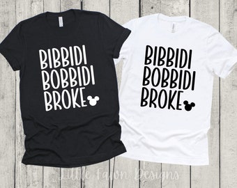 Bibbidi Bobbidi Broke Mickey T Shirt Magical Inspired Disney Vacation Mickey Mouse Cinderellas Castle Magic Kingdom