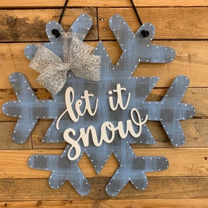 Snowflake Door Hanger | Winter Door Hanger | Let It Snow | Snowflake Decor | Front Door Decor | Porch Decor | Let It Snow Door Hanger