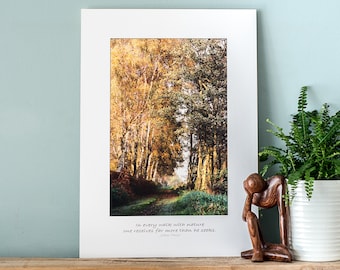 Walk - Fine Art Photography Print with Affirmation to fit a Ready-Made A3/A2 frame
