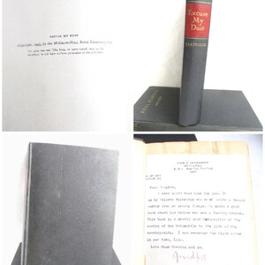 May include: A black hardcover book titled "Excuse My Dust" by Bellamy Partridge. The book is signed by the author with a handwritten note to "Jogie" dated 1943.