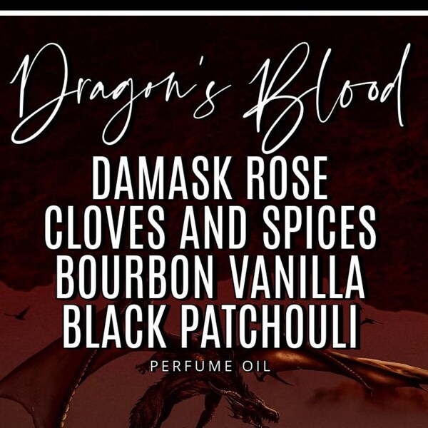 Damask Rose, Cloves and Spices, Bourbon Vanilla, Black Patchouli - Dragon's Blood - Original Formula - Indie, Niche, Gothic, Boho, Hippie