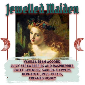 Jewelled Maiden Perfume Oil - vanilla bean accord,  juicy berries, sweet lavender, sakura flowers, bergamot, rose petals