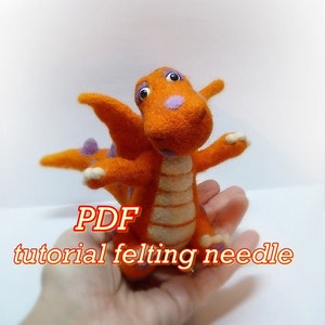 PDF チュートリアル ニードルフェルトドラゴン チュートリアル ドラゴンニードル ニードルフェルト ニードルフェルト動物