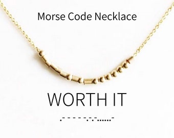 Worth It morse code necklace, morse code necklace, morse code, layering necklace, unique gift, personalized gift