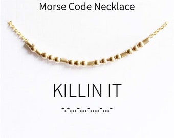 Killin It Morse Code Necklace, Sterling Silver or Gold