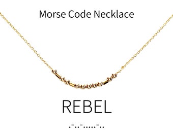Rebel Morse Code Necklace: Sterling Silver or Gold Fill