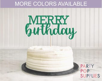 Christmas Birthday Cake Topper, Merry Birthday, Holiday Birthday Decor, Christmas Bday Decor, Red and Green Birthday Cake, Xmas Birthday