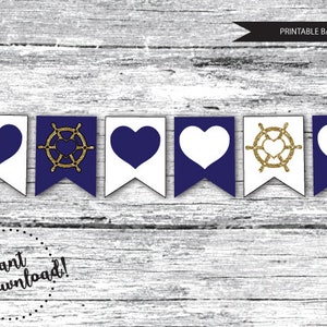 May include: Printable banner with alternating blue and white pennants. Each pennant features a white heart, a blue heart, or a gold glitter ship's wheel with a white heart in the centre. The text "Printable Banner" is in the top right corner.