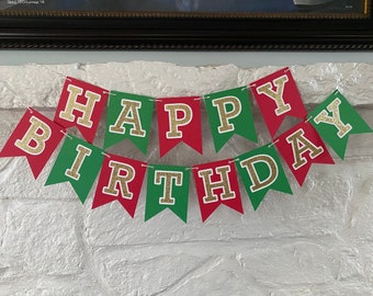 Christmas Birthday Banner, Merry Birthday, Holiday Birthday Decor, Christmas Bday Decor, Red and Green Birthday Garland, Xmas Birthday