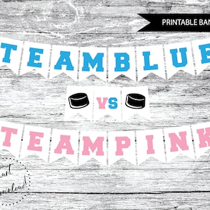 PRINTABLE Team Pink vs Team Blue Hockey Gender Reveal Banner, Gender Reveal Bunting, Hockey Gender Reveal, Sports Gender Reveal Banner