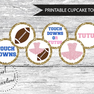 PRINTABLE Touchdowns or Tutus Gender Reveal Cupcake Toppers, Football Gender Reveal, Ballet Gender Reveal, Sports Gender Reveal