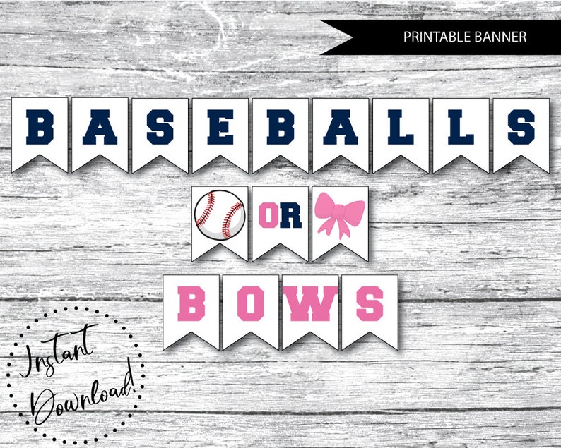 PRINTABLE Baseballs or Bows Gender Reveal Banner gender Reveal Bunting