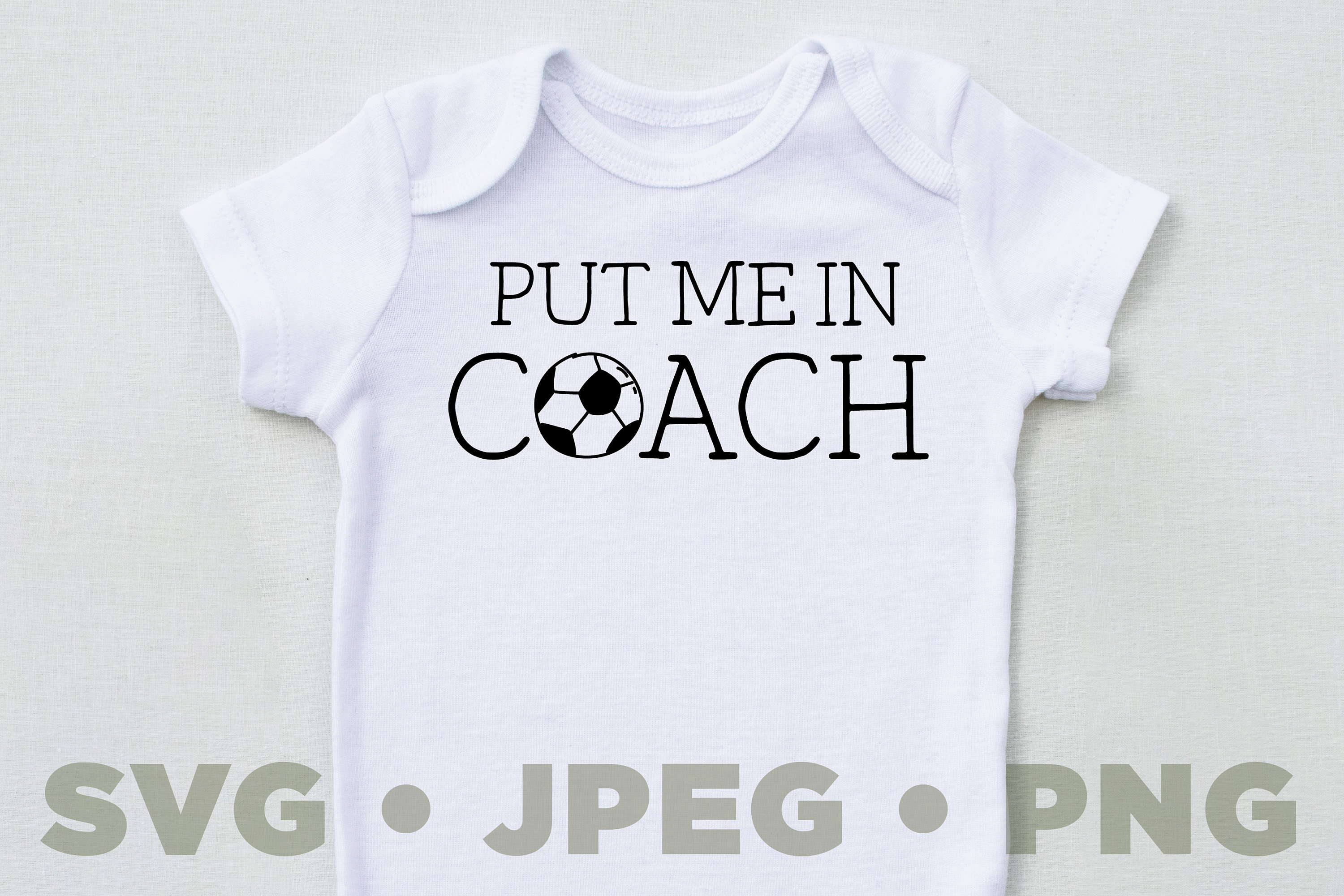 Put Me In Coach SVG JPEG PNG Vinyl Cut File Soccer Cut Etsy
