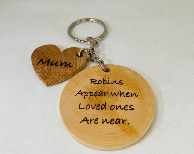 Personalised Wooden Keyring - in loving memory gift -robins appear when loved ones are near- pyrography Keyring-teacher Incentive name charm