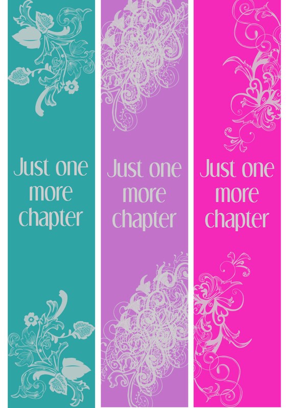 just one more chapter printable bookmark 3 colors