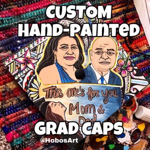 Custom Graduation Caps, Hand-Painted, Cap Topper, Grad Cap