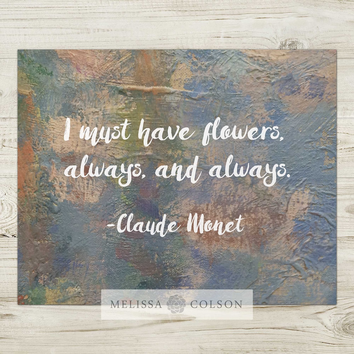 I Must Have Flowers Always and Always Claude Giclée Etsy
