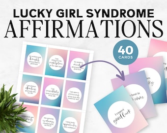 Lucky Girl Syndrome Affirmations | Affirmation Cards For Women Printable | Printable Positive Affirmations PDF | Printable Affirmations PDF