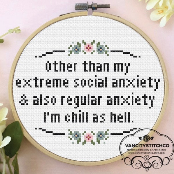 Cross Stitch Pattern, anxiety cross stitch, chill as hell, subversive cross stitch, mental health cross stitch, funny cross stitch pattern