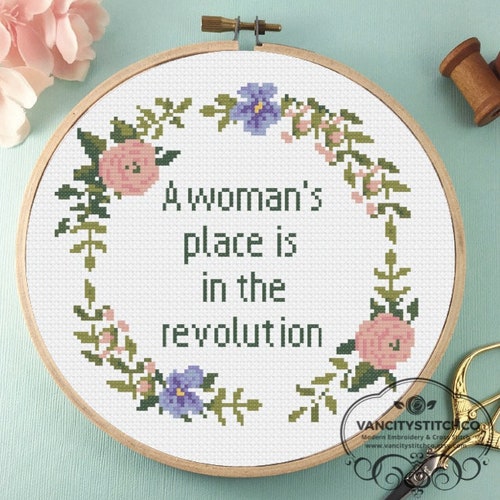 Cross Stitch pattern, A woman's place, in the revolution, Feminist Cross Stitch pattern, DIY  modern embroidery, adult cross stitch pattern