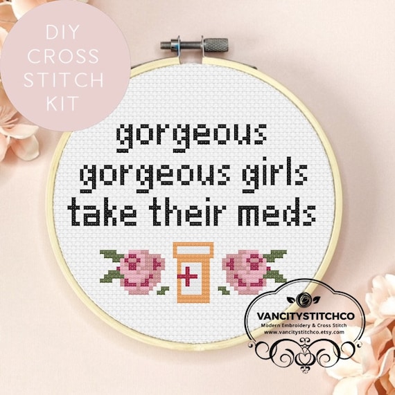 Cross Stitch Kit, Gorgeous Gorgeous Girls, adult cross stitch, vulgar  embroidery, funny cross stitch kit, mental health cross stitch