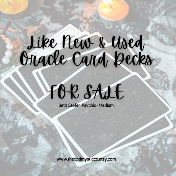 Like New & Used ORACLE Card Decks FOR SALE | Beth Stofer, Psychic-Medium, Reiki Master, The OptiMystic Co.