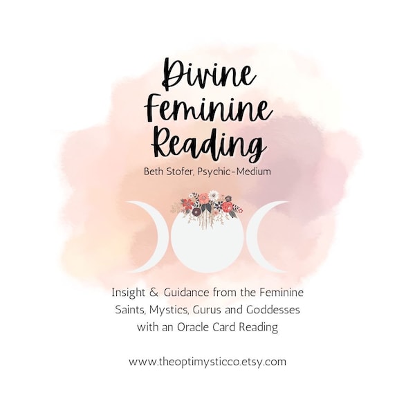 Divine Feminine/Goddess Oracle Card Reading | Beth Stofer Psychic Medium, Tarot & Oracle Card Reader, The OptiMystic Co.