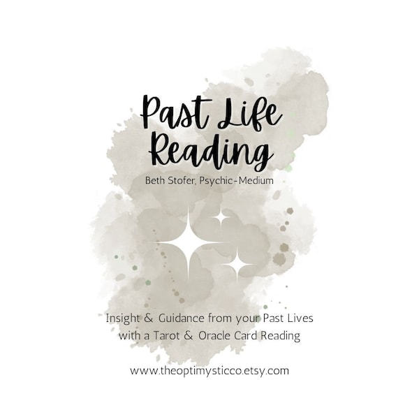 Past Life Reading | Tarot & Oracle Card Reading with Beth Stofer Psychic-Medium, The OptiMystic Co.