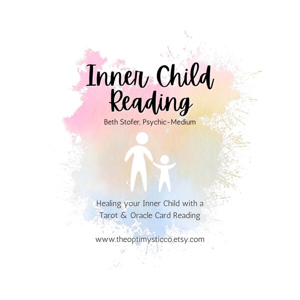 Inner Child Tarot & Oracle Card Reading | Beth Stofer, Psychic-Medium, The OptiMystic Co.