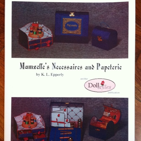 Mamzelle's Necessaires and Papeterie - book on making doll accessories, miniature toiletries, patterns, instructions, 20 pages