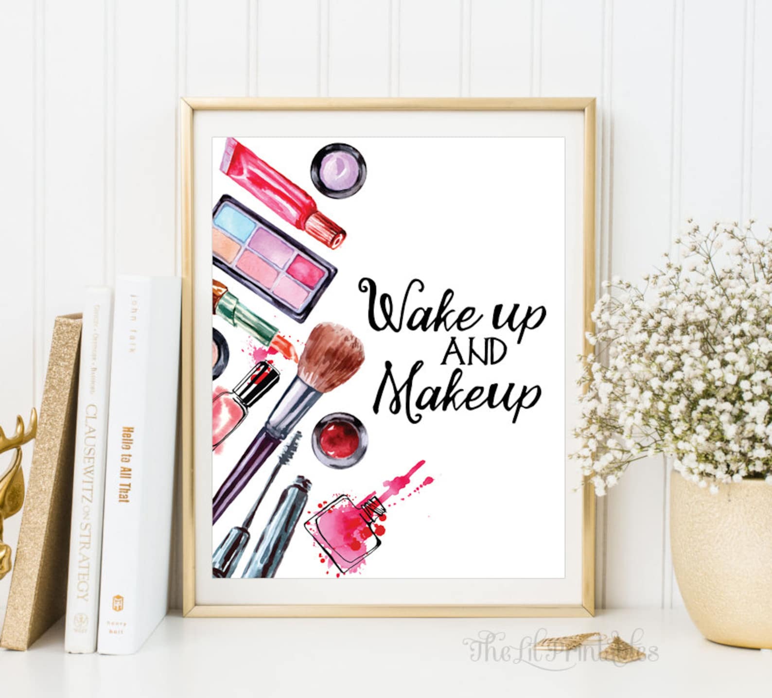 Wakeup and Makeup Printable Beauty Room Decor Makeup - Etsy
