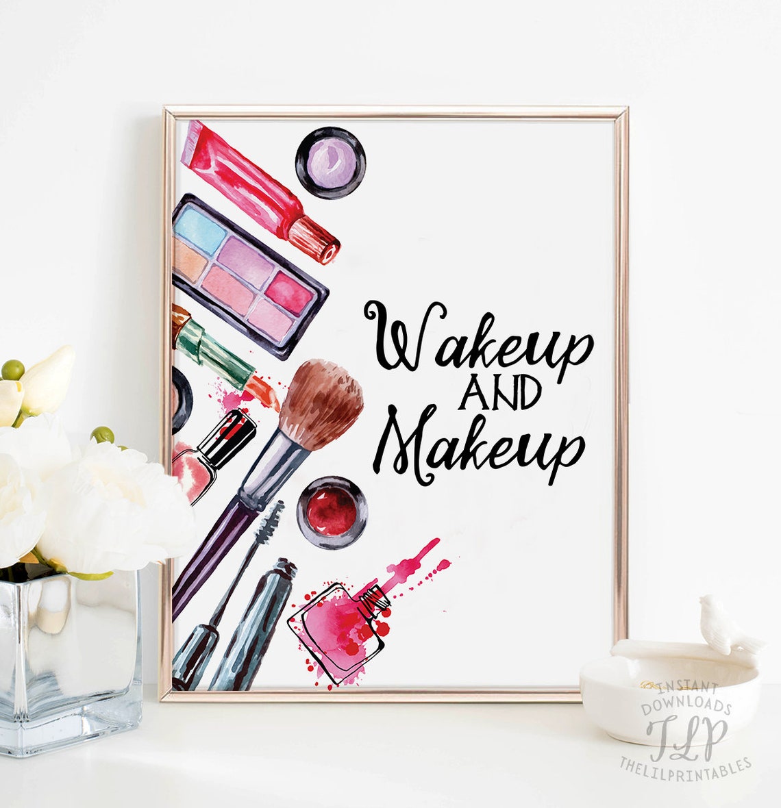 Wakeup and Makeup Printable Beauty Room Decor Makeup | Etsy