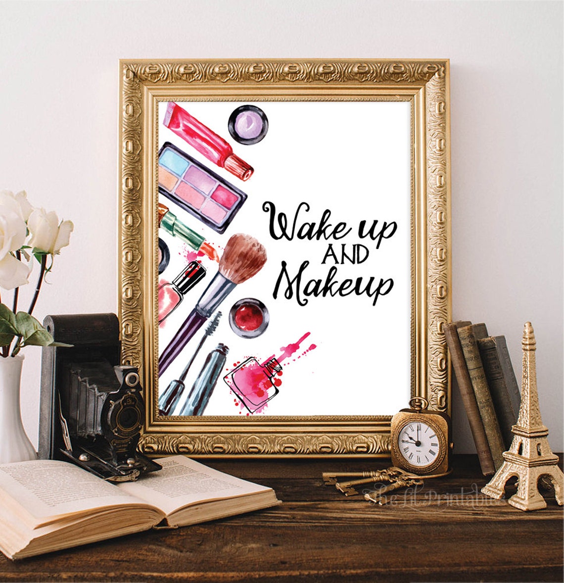 Wakeup and Makeup Printable Beauty Room Decor Makeup | Etsy
