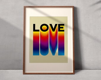 Rainbow Love - Digital Print, Wall-Art, Home Decor, Quote