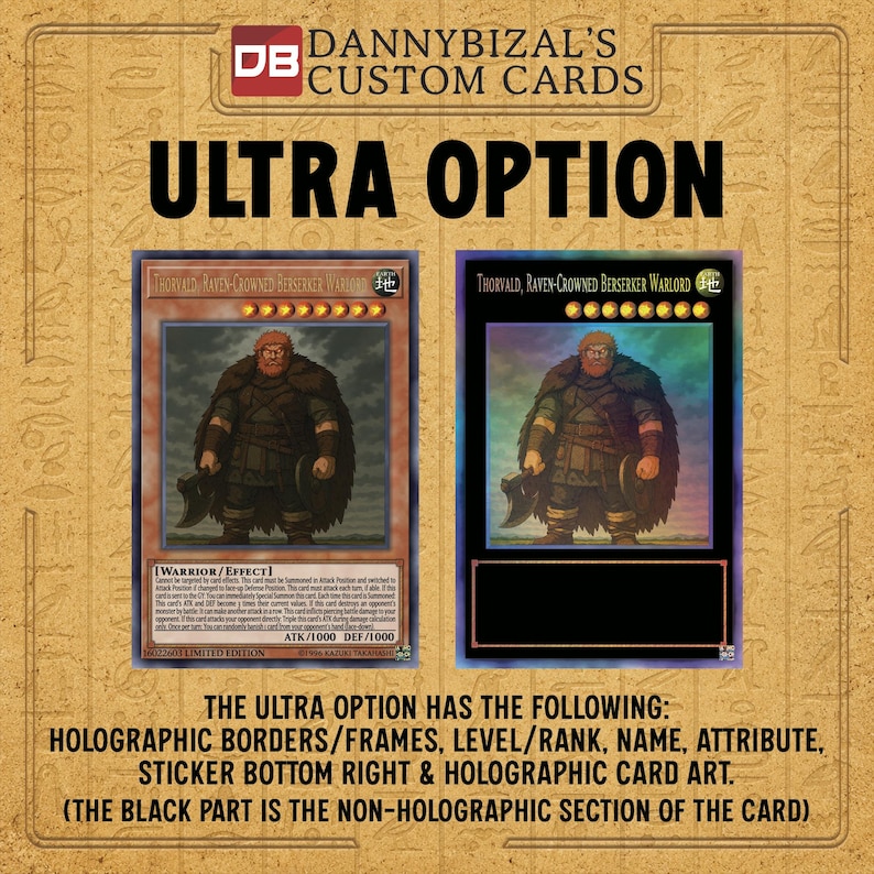 Op de afbeelding: Twee aangepaste ruilkaarten getiteld Thorvald, Raven-Crowned Berserker Warlord. De ene kaart heeft een bruine rand, de andere een zwarte. De tekst bevat Dannybizal's Custom Cards, Ultra Option en details over holografische kenmerken.
