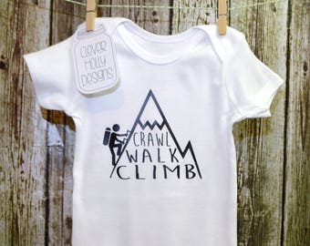 Rock Climbing Onesie • Mountain Climbing Bodysuit • "Crawl Walk Climb" (long sleeve or short sleeve bodysuit)