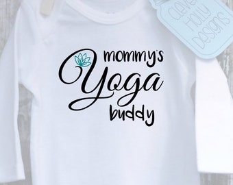 Baby Yoga Onesie • Baby Yoga Bodysuit • "Mommy's Yoga Buddy",  (long sleeve or short sleeve bodysuit) [yoga baby gift idea]