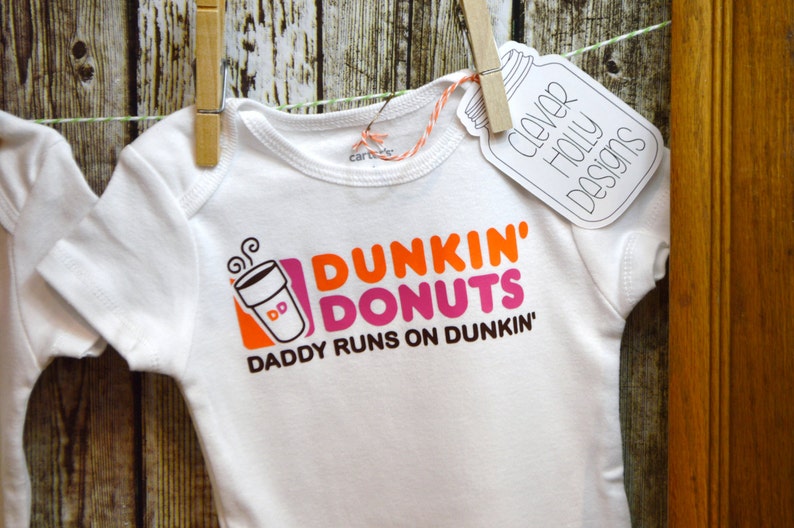 Dunkin Donuts Coffee Onesie Daddy Runs on Dunkin Etsy