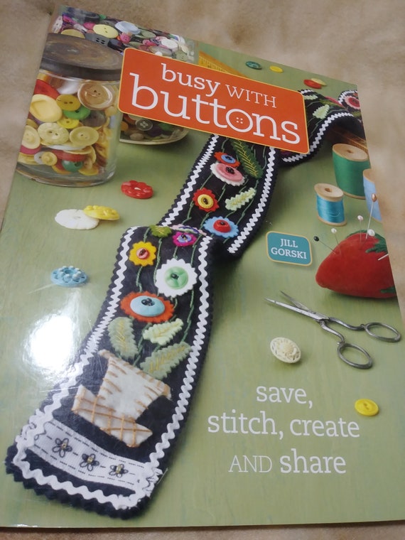 Busy With Buttons Book Craft Books Button Care Buttons For Etsy