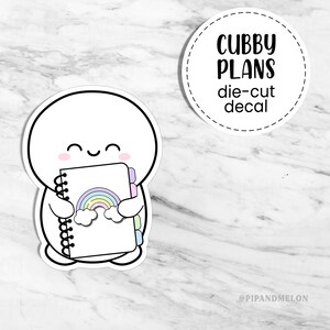 Cubby Emoticon Plans Die Cut Laminated Overlay Sticker // Planner,  Cute Emoti Planning // Cute Emoticon, planner decal, Laptop sticker