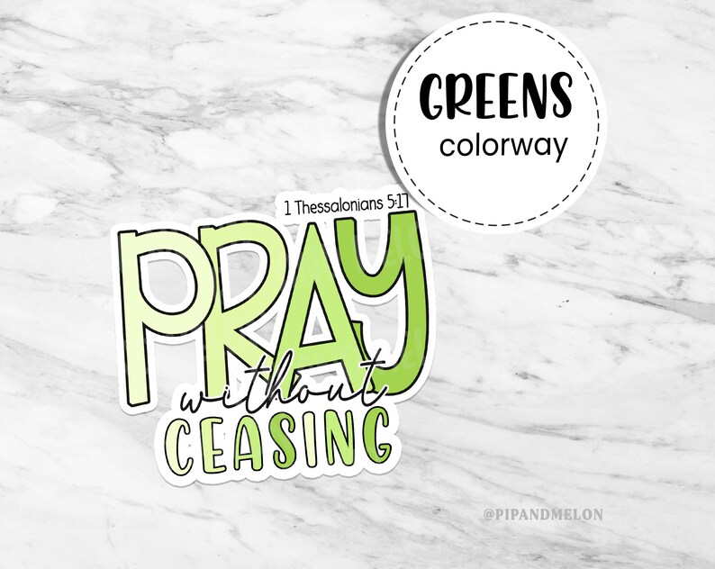 Pray without ceasing Laminated Overlay Sticker Christian sticker, religious sticker, Prayer sticker, Inspirational, Laptop Sticker image 3