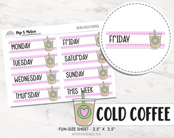 Kawaii Cold Coffee Day Cover for Weekly Planner Date Cover Stickers for Planners, hobonichi, vertical, stalogy, b6, a6, journals