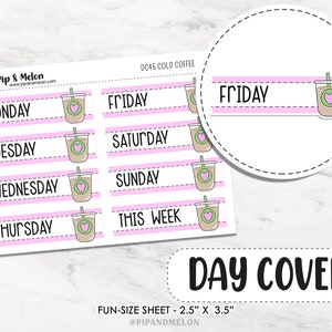 Kawaii Cold Coffee Day Cover for Weekly Planner Date Cover Stickers for Planners, hobonichi, vertical, stalogy, b6, a6, journals image 2