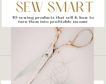 Sew Smart eBook: 10 Rentable Nähprojekte (Digitaler Download)