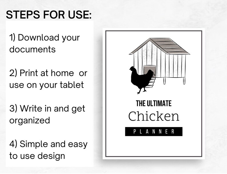 May include: A printable planner with a black and white illustration of a chicken coop and a chicken. The text "THE ULTIMATE Chicken PLANNER" is printed on the cover.