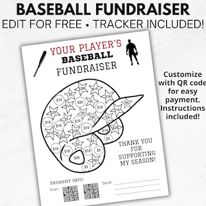 May include: Black and white printable baseball fundraiser with a baseball helmet, bat, and player. The printable includes a color-in palette with dollar amounts for donations. The text reads "Your Player's Baseball Fundraiser" and "Thank You for Supporting My Season!"